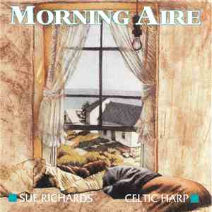 Sue Richards  - Morning Aire mp3 album