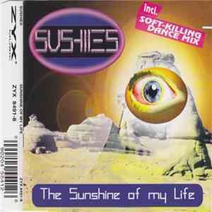 Sushies - Sunshine Of My Life mp3 album