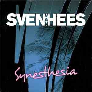 Sven Van Hees - Synesthesia mp3 album