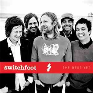 Switchfoot - The Best Yet mp3 album