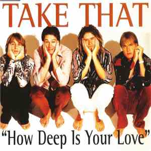 Take That - How Deep Is Your Love mp3 album