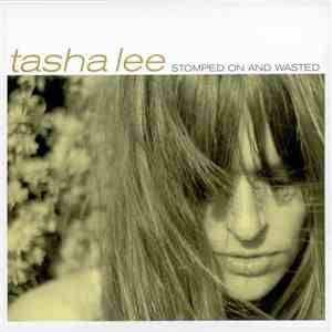 Tasha Lee McCluney - Stomped On And Wasted mp3 album