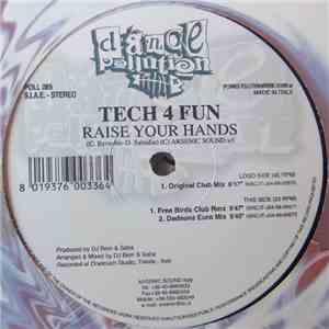 Tech 4 Fun - Raise Your Hands mp3 album