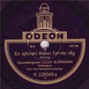 Teddy Björkman - En Sjöman Älskar Havets Våg / Junker Nils Sjunger Till Lutan mp3 album