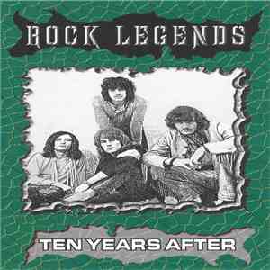 Ten Years After - Rock Legends mp3 album