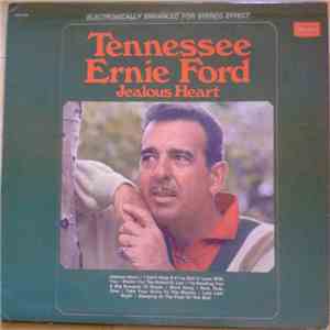 Tennessee Ernie Ford - Jealous Heart mp3 album