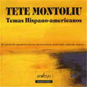 Tete Montoliu - Temas Hispano-americanos mp3 album