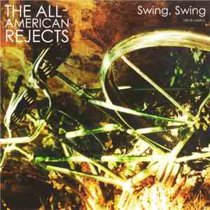 The All-American Rejects - Swing, Swing mp3 album
