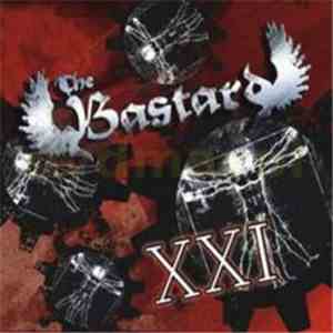 The Bastard  - XXI mp3 album