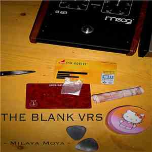 The Blank Vrs - Milaya Moya mp3 album