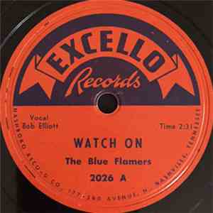 The Blue Flamers - Watch On mp3 album