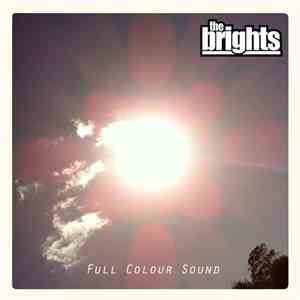 The Brights - Full Colour Sound mp3 album