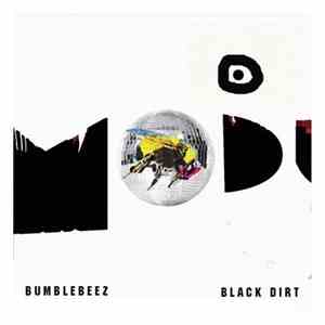The Bumblebeez - Black Dirt mp3 album