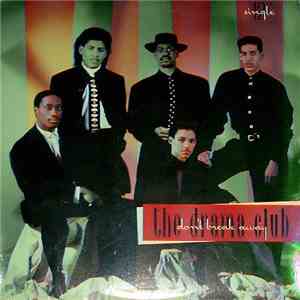The Drama Club - Don't Break Away mp3 album