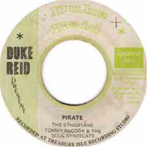The Ethiopians, Tommy McCook And The Soul Syndicate - Pirate mp3 album