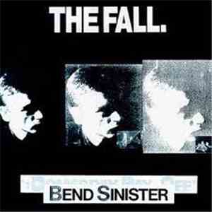 The Fall - Bend Sinister mp3 album