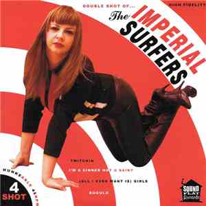 The Imperial Surfers - 4 Shot mp3 album