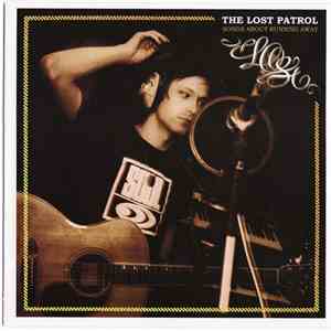 The Lost Patrol - Songs About Running Away mp3 album