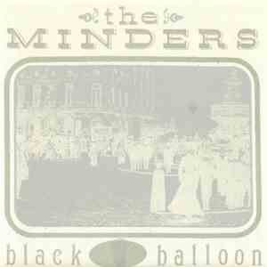 The Minders - Black Balloon mp3 album