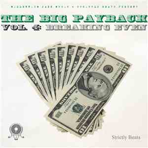 The MJM Artists - The Big Payback vol​.​4: Breaking Even mp3 album