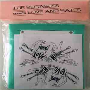 The Pegasuss Meets Love And Hates - The Drum mp3 album