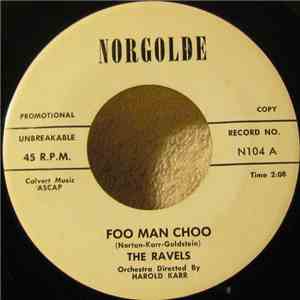 The Ravels - Foo Man Choo / Tweedley Dee mp3 album
