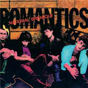 The Romantics - National Breakout mp3 album