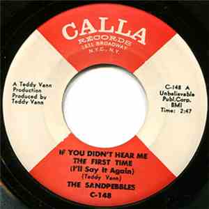 The Sandpebbles - If You Didn't Hear Me The First Time (I'll Say It Again) mp3 album