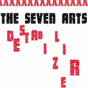 The Seven Arts - Destabilizer mp3 album
