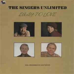 The Singers Unlimited - Easy To Love mp3 album