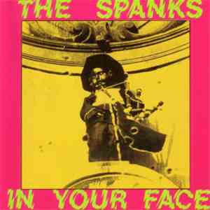 The Spanks - In Your Face mp3 album