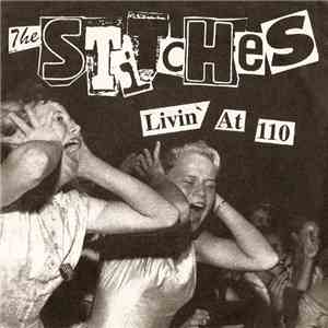 The Stitches - Livin' At 110 mp3 album