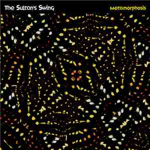The Sultan's Swing - Metamorphosis mp3 album
