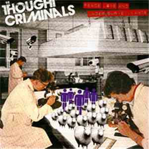 The Thought Criminals  - Peace Love And Under Surveillance mp3 album