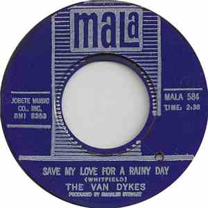 The Van Dykes - Save My Love For A Rainy Day mp3 album