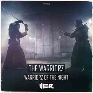 The Warriorz  - Warriorz Of The Night mp3 album