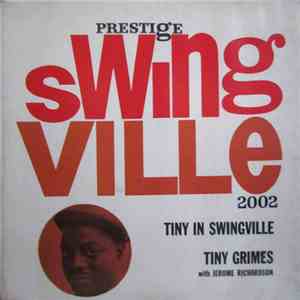 Tiny Grimes with Jerome Richardson - Tiny In Swingville mp3 album