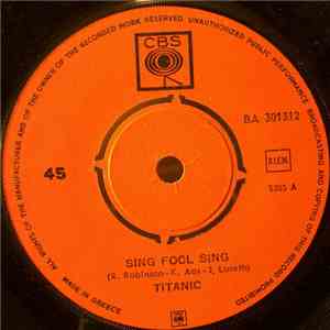 Titanic  - Sing Fool Sing / Sultana mp3 album