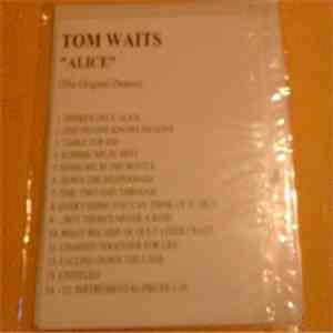 Tom Waits - Alice (The Original Demos) mp3 album