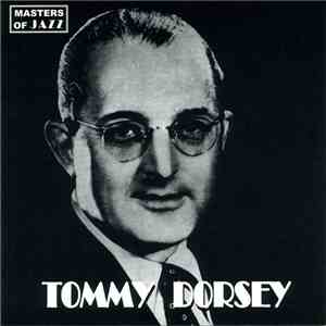 Tommy Dorsey - Masters Of Jazz mp3 album