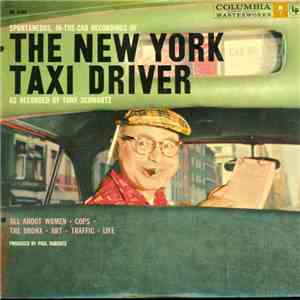 Tony Schwartz / Dwight Weist - The New York Taxi Driver mp3 album