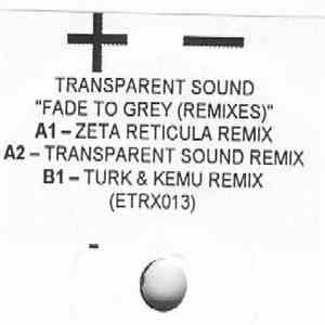 Transparent Sound - Fade 2 Grey (Remixes) mp3 album