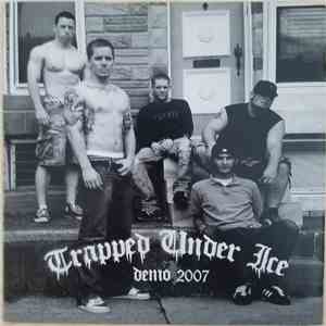 Trapped Under Ice - Demo 2007 mp3 album