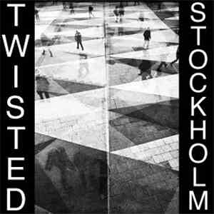 Twisted  - Stockholm mp3 album
