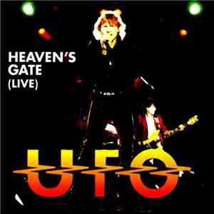 UFO  - Heaven's Gate (Live) mp3 album