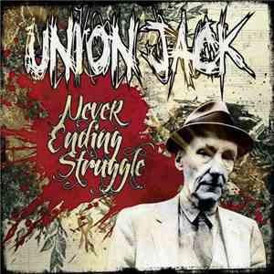 Union Jack  - Never Ending Struggle mp3 album
