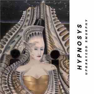 Upgrayedd Smurphy - HYPNOSIS mp3 album