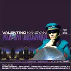 Valentino Kanzyani - Rock The Discotheque Volume Two mp3 album