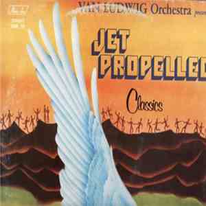 Van Ludwig Orchestra - Jet Propelled Classics mp3 album