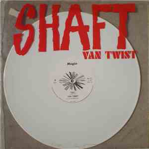 Van Twist - Shaft / Hot Wax mp3 album